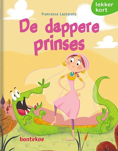 De dappere prinses