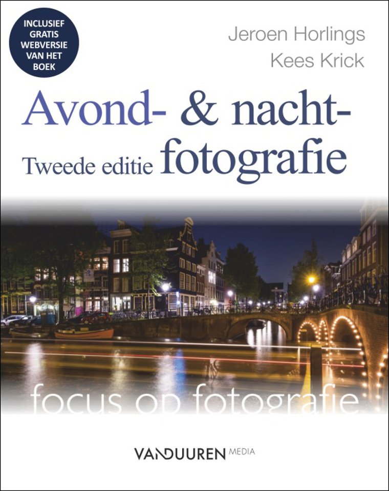 Avond- en nachtfotografie Avond- en nachtfotografie
