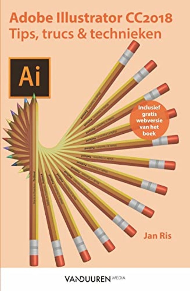 Adobe Illustrator CC 2018: tips, trucs en technieken