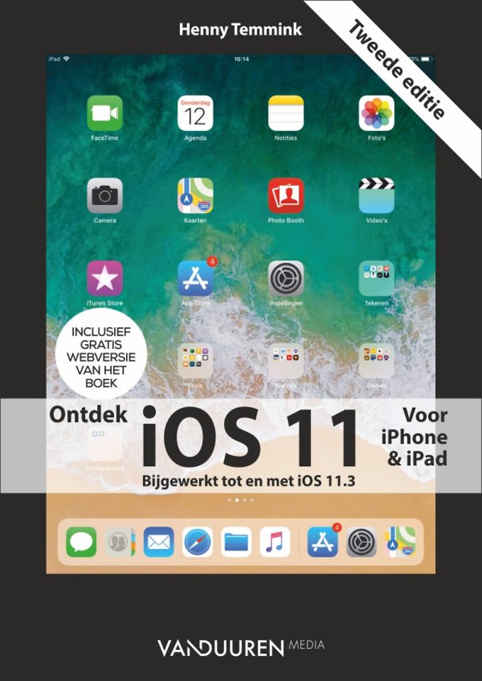Ontdek iOS 11 voor iPhone en iPad Ontdek iOS 11 voor iPhone en iPad