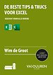 De 100 beste tips & trucs voor Excel De 100 beste tips & trucs voor Excel
