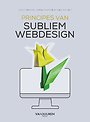 Principes van subliem webdesign Principes van subliem webdesign