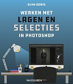 Werken met lagen en selecties in Photoshop