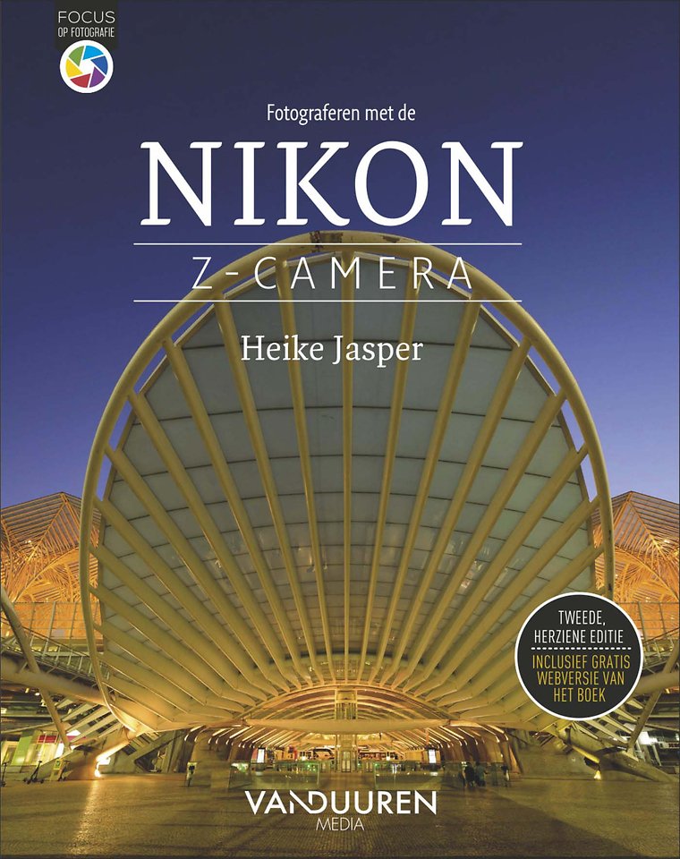Fotograferen met de Nikon Z-camera, 2e editie