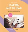 Starten met de iPad Starten met de iPad