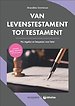 Van levenstestament tot testament