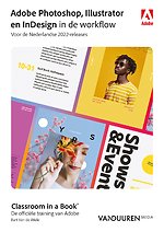 Photoshop, InDesign en Illustrator in de workflow
