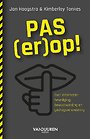 Pas (er)op! - Over informatiebeveiliging, bewustwording en gedragsverandering Pas (er)op! - Over informatiebeveiliging, bewustwording en gedragsverandering