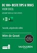 De 100+ beste tips & trucs voor Excel De 100+ beste tips & trucs voor Excel