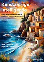 Kunstzinnige intelligentie Kunstzinnige intelligentie