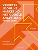 Verbeter je online marketing met Google Analytics 4 Verbeter je online marketing met Google Analytics 4