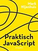 Praktisch Javascript Praktisch Javascript