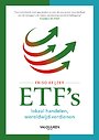 ETF’s: lokaal handelen, wereldwijd verdienen ETF’s: lokaal handelen, wereldwijd verdienen