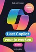 Laat Copilot voor je werken