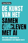 De kunst van het samenleven met AI