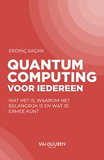 Quantum computing voor iedereen