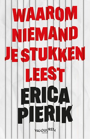 Waarom niemand je stukken leest