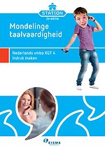 Station Mondelinge Taalvaardigheid KGT 4 Indruk maken