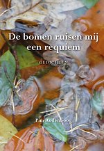 De bomen ruisen mij een requiem