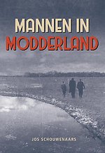 Mannen in modderland Mannen in modderland