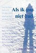 Als ik jou niet had