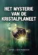 Het mysterie van de Kristalplaneet