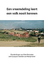 Een vreemdeling leert een volk nooit kennen