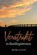 Verstrikt in familiepatronen