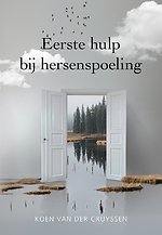 Eerste hulp bij hersenspoeling