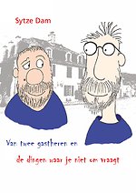 Van twee gastheren en de dingen waar je niet om vraagt