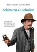 Schitteren en schuilen