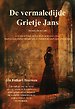 De vermaledijde Grietje Jans