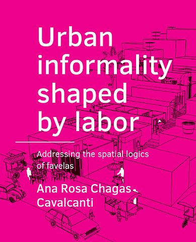 Urban informality shaped by labor