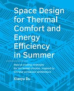 Space Design for Thermal Comfort and Energy Efficiency in Summer