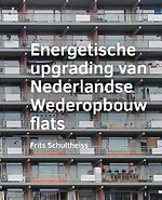 Energetische ­upgrading van ­Nederlandse Wederopbouw flats