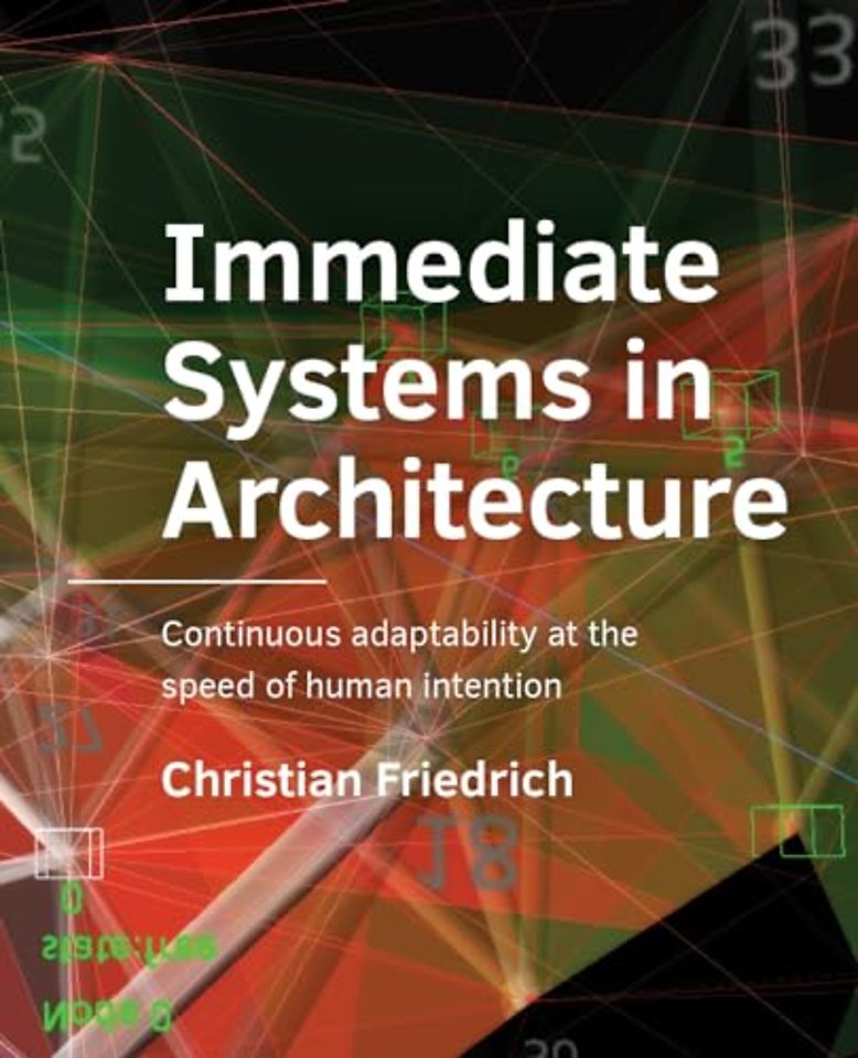 Immediate Systems in Architecture
