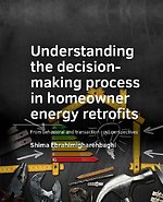 Understanding the decision-­making process in homeowner energy retrofits