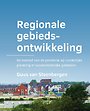 Regionale gebiedsontwikkeling Regionale gebiedsontwikkeling