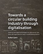 Towards a circular building industry through digitalisation