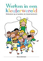 Werken in een kleuterwereld