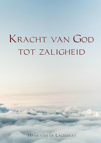 Kracht van God tot zaligheid