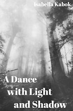 A Dance with Light and Shadow