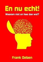 En nu echt!