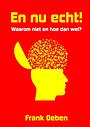 En nu echt! En nu echt!