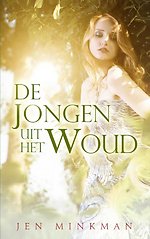 De jongen uit het woud