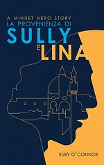 La Provenienza di Sully e Lina