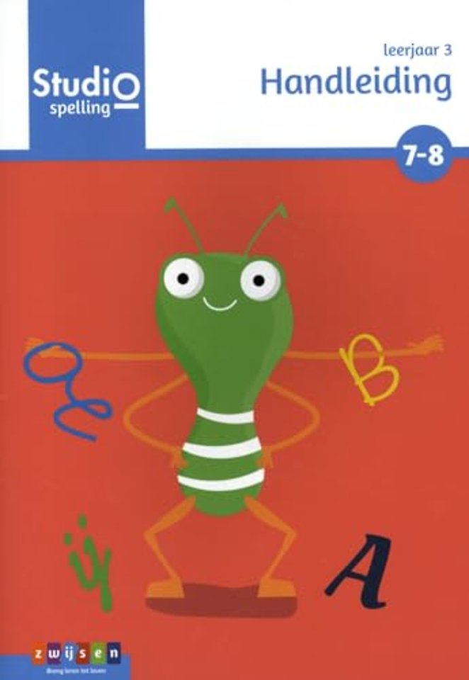 Studio Spelling leerjaar 3 blok 7 en 8 Handleiding