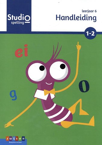 Studio Spelling leerjaar 6 blok 1 en 2 handleiding