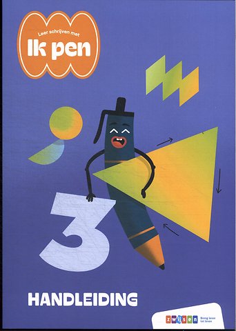 Ik pen! Leerjaar 3 Handleiding 3