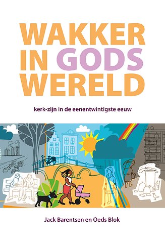 Wakker in Gods wereld